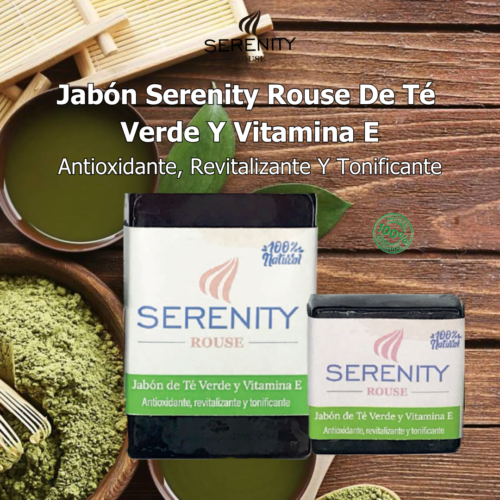 Jabón Serenity Rouse de Té Verde y Vitamina E